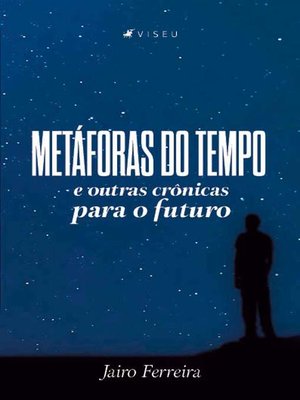 cover image of Metáforas do tempo e outras Crônicas para o futuro